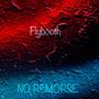 NO REMORSE (Explicit)