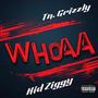 Whoaa (Explicit)