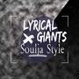 Lyrical Giants (feat. Prophesy, June Bugg, Dialect, 24KG & Tre DZ) [Explicit]