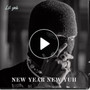 New Year New Yuh (Explicit)