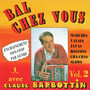 Bal chez vous Vol. 2