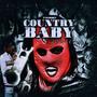 CountryBaby, Pt 2 (The Hurt I Give) [Explicit]