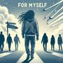 For Myself (feat. JUUZGOD) [Explicit]