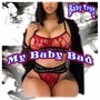 My Baby Bad (Explicit)