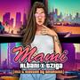 MAMI (ALBANI) (feat. TZIGA) [Explicit]