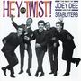Hey Let's Twist! The Best Of Joey Dee & The Starliters