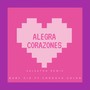 Alegra Corazones (Remix) [Explicit]