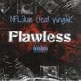 Flawless (feat. Yvng ak) [Explicit]