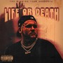 Life Or Death (Explicit)