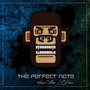 The Perfect Note (Explicit)