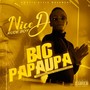 Big Papaupa: Protector for the Ghetto Boys (Explicit)