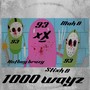 1000 Wayz (Explicit)