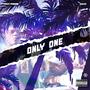 Only One (feat. Davo) [Explicit]