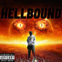 Hell Bound (Explicit)