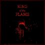 KING OF THE FLAME