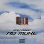 No More (Explicit)