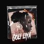 Goli Liya (feat. Lucci Damus & Lil Eyaz)