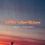 High Vibration
