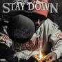 Stay Down (Explicit)