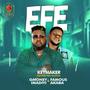 Efe (feat. Famous Akaba & GMoney Imadiyi)