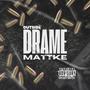 Drame (Explicit)