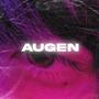 Augen (Explicit)