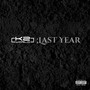 Last Year (Explicit)