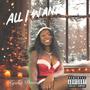 All i want (feat. Track Gordy) [Explicit]