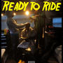 Ready To Ride (Explicit)