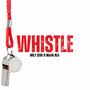 WHISTLE (feat. Marlé Blu) [Explicit]