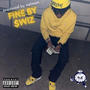 Fine By $wiz (Explicit)