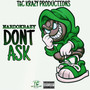 Dont Ask (Explicit)