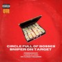 Circle Full of Bosses (Explicit)