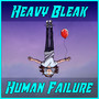 Human Failure (Explicit)
