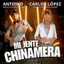 Mi Gente Chinamera