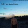 Internal Monolougue (Explicit)