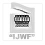 IJWF (Clean Version) [Explicit]