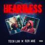 Heartless (feat. R2R Moe) [Explicit]