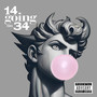 14 Going on 34 (Explicit)