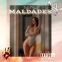 Maldades (Explicit)