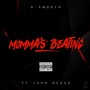 Momma's Beating (feat. Jean Deaux) [Explicit]