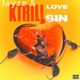 Love and Sin (Explicit)