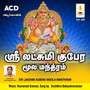 Sri Lakshmi Kubera Moola Manthram - Single