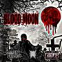 BLOOD MOON (Explicit)