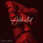 Addicted (Explicit)