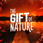 The Gift of Nature