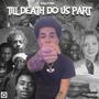 Till Death Do Us Part (Explicit)