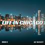 Life In Chicago (feat. KC Wavey)