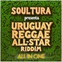 Uruguay Reggae All Star Riddim All In One