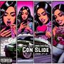 My Chick Gon Slide (feat. Shoelacebelt) [Explicit]